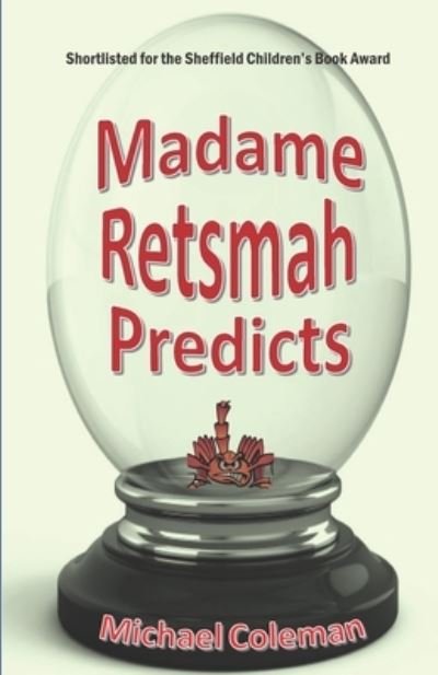Cover for Michael Coleman · Madame Retsmah Predicts (Buch) (2020)