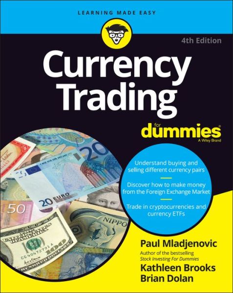 Currency Trading For Dummies - Paul Mladjenovic - Libros - John Wiley & Sons Inc - 9781119824725 - 25 de febrero de 2022