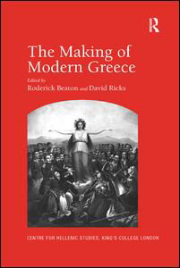 Cover for David Ricks · The Making of Modern Greece: Nationalism, Romanticism, and the Uses of the Past (1797–1896) (Taschenbuch) (2019)