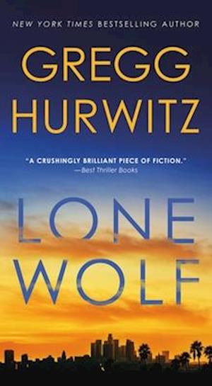 Cover for Gregg Hurwitz · Lone Wolf (Paperback Book) (2025)