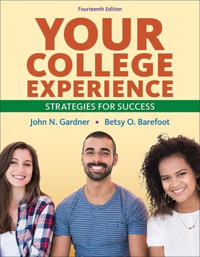 Cover for Betsy Barefoot · Your College Experience: Strategies for Success (Paperback Bog) [14th ed. 2021 edition] (2020)