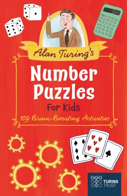 Cover for Eric Saunders · Alan Turing's Number Puzzles for Kids: 109 Brain-Boosting Activities (Pocketbok) (2023)