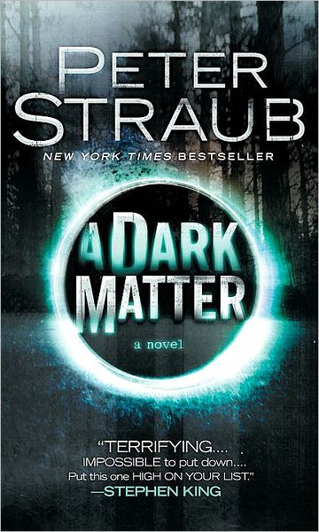 Cover for Peter Straub · A Dark Matter (Paperback Book) [Reprint edition] (2011)