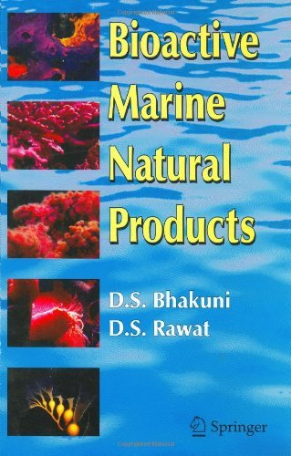 Cover for Dewan S. Bhakuni · Bioactive Marine Natural Products (Inbunden Bok) [2005 edition] (2005)