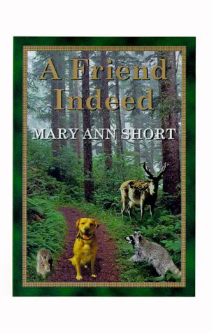 Cover for Mary Ann Short · A Friend Indeed (Hardcover Book) (2000)