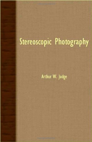 Cover for Arthur W. Judge · Stereoscopic Photography (Taschenbuch) (2007)