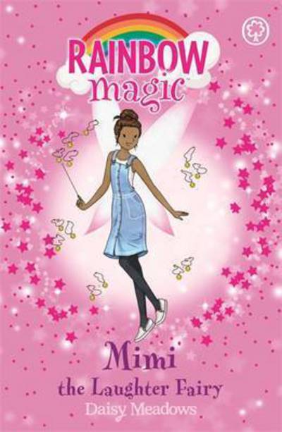 Rainbow Magic: Mimi the Laughter Fairy: The Friendship Fairies Book 3 - Rainbow Magic - Daisy Meadows - Bøger - Hachette Children's Group - 9781408342725 - 8. september 2016