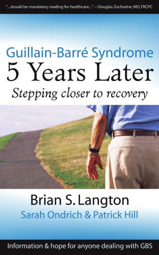 Cover for Brian S. Langton · Guillain-barre Syndrome: 5 Years Later (Paperback Book) (2006)