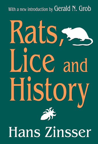 Cover for Hans Zinsser · Rats, Lice and History (Taschenbuch) [Revised edition] (2007)