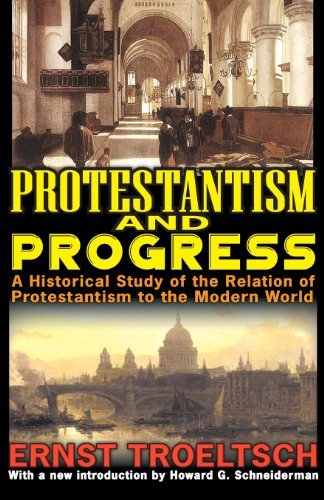 Cover for Ernst Troeltsch · Protestantism and Progress: A Historical Study of the Relation of Protestantism to the Modern World (Paperback Book) (2013)