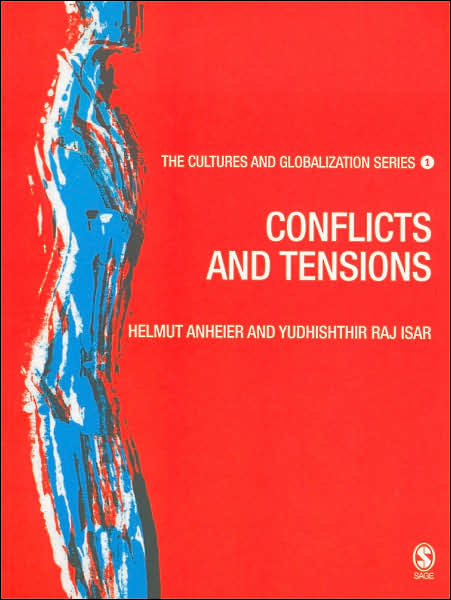 Cover for H Anheier · Cultures and Globalization: Conflicts and Tensions - The Cultures and Globalization Series (Paperback Book) [New edition] (2007)