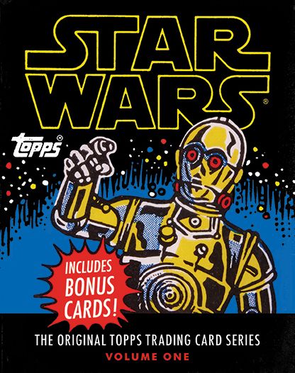 Cover for The Topps Company · Star Wars: The Original Topps Trading Card Series, Volume One (Hardcover Book) (2015)