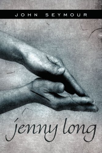 Cover for John Seymour · Jenny Long (Pocketbok) (2006)
