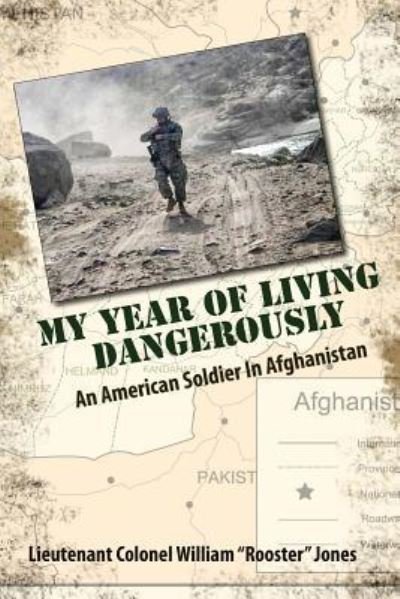 Cover for Ltc William Rooster Jones · My Year of Living Dangerously (Pocketbok) (2010)