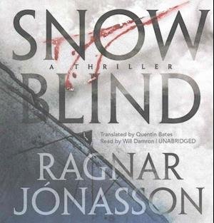Snowblind - Ragnar Jonasson - Musiikki - Blackstone Audio, Inc. - 9781470862725 - tiistai 31. tammikuuta 2017