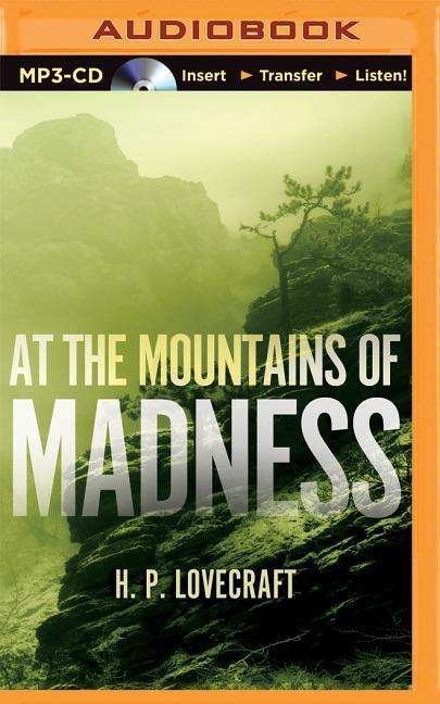 Cover for H. P. Lovecraft · At the Mountains of Madness (MP3-CD) [Mp3 Una edition] (2014)