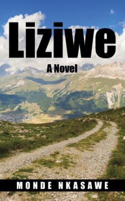 Cover for Monde Nkasawe · Liziwe (Paperback Book) (2015)