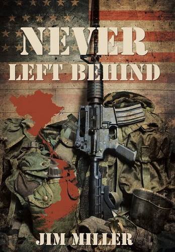 Cover for Jim Miller · Never Left Behind (Gebundenes Buch) (2014)