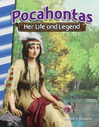 Cover for Heather Schwartz · Pocahontas: Her Life and Legend (Paperback Book) (2016)