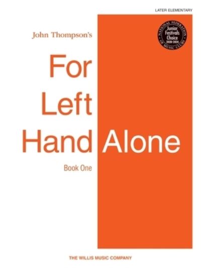 Cover for John Thompson · For Left Hand Alone Book 1 (Book) (2005)