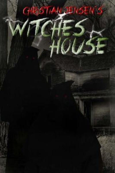 Cover for Christian Jensen · Witches House (Paperback Book) (2014)