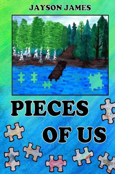 Cover for Jayson James · Pieces of Us (Paperback Book) (2014)