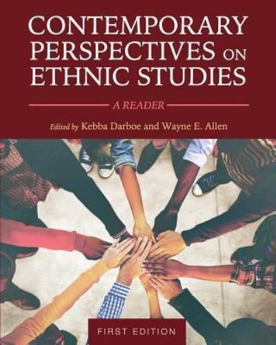 Contemporary Perspectives on Ethnic Studies - Kebba Darboe - Kirjat - Cognella Academic Publishing - 9781516546725 - tiistai 4. kesäkuuta 2019