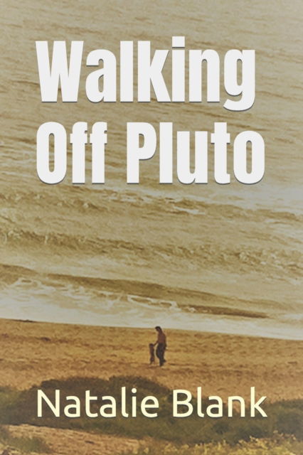 Cover for Natalie Blank · Walking Off Pluto (Paperback Book) (2017)