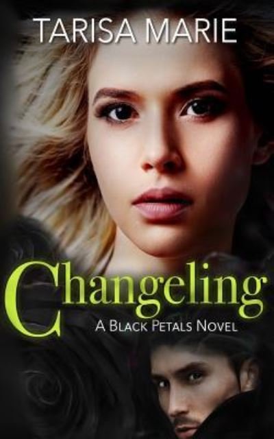 Cover for Tarisa Marie · Changeling (Paperback Book) (2016)