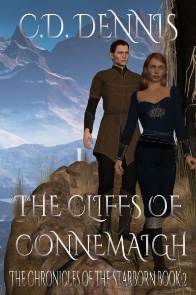 Cover for C D Dennis · The Cliffs of Connemaigh (Paperback Book) (2016)