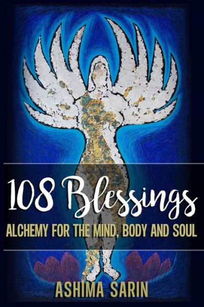 Cover for Ashima Sarin · 108 Blessings (Paperback Book) (2017)