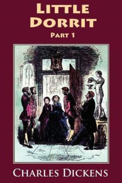Cover for Dickens · Little Dorrit Part 1 (Pocketbok) (2016)