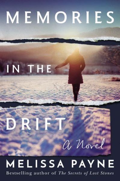 Cover for Melissa Payne · Memories in the Drift: A Novel (Paperback Book) (2020)