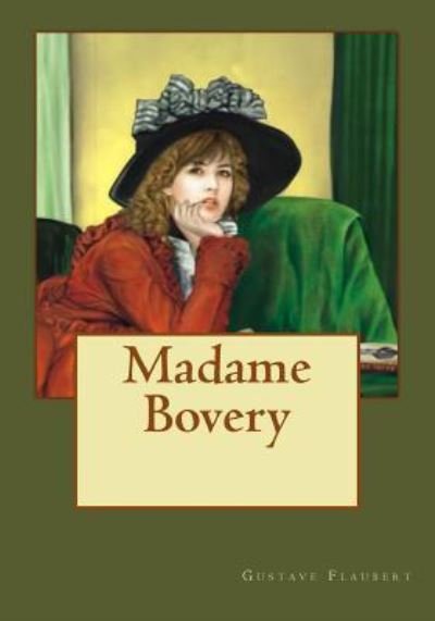 Cover for Gustave Flaubert · Madame Bovery (Pocketbok) (2017)