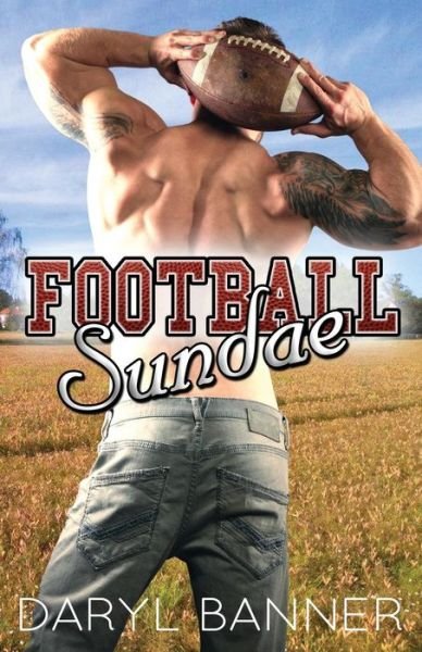 Cover for Daryl Banner · Football Sundae (Paperback Book) (2017)