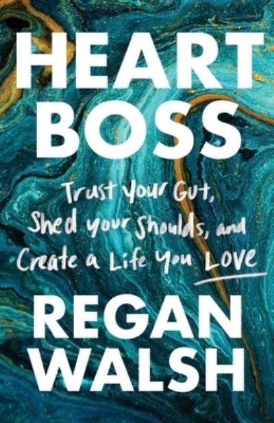 Cover for Regan Walsh · Heart Boss (Taschenbuch) (2021)