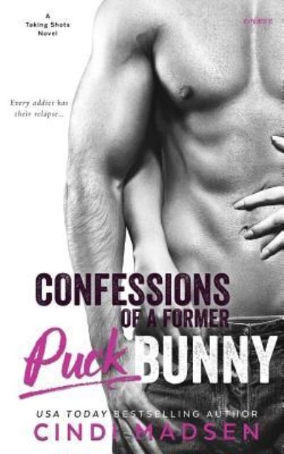 Cover for Cindi Madsen · Confessions of a Former Puck Bunny (Paperback Bog) (2017)