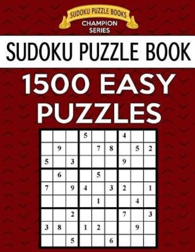 Cover for Sudoku Puzzle Books · Sudoku Puzzle Book, 1,500 EASY Puzzles (Pocketbok) (2017)