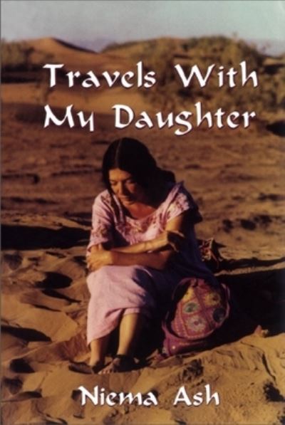 Cover for Niema Ash · Travels with my Daughter (Pocketbok) (2001)