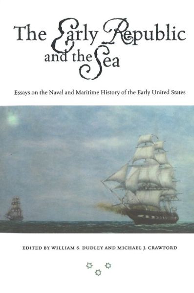 Cover for The Early Republic and the Sea (Paperback Book) (2001)