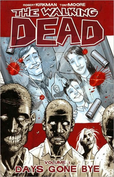 Cover for Robert Kirkman · The Walking Dead Volume 1: Days Gone Bye (Pocketbok) (2013)