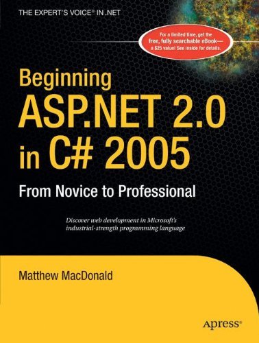 Cover for Matthew Macdonald · Beginning Asp.net 2.0 in C# 2005: from Novice to Professional (Paperback Bog) [2nd Ed. 2006. Corr. 2nd Printing 2006 edition] (2006)