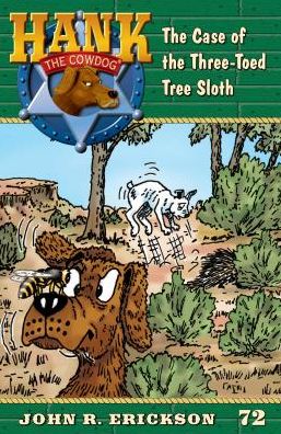 Cover for John R. Erickson · The Case of the Three-Toed Sloth (Hardcover Book) (2018)