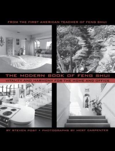 Cover for Steven Post · The Modern Book of Feng Shui (Inbunden Bok) (2013)