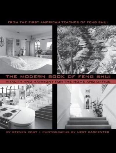 Cover for Steven Post · The Modern Book of Feng Shui (Hardcover Book) (2013)