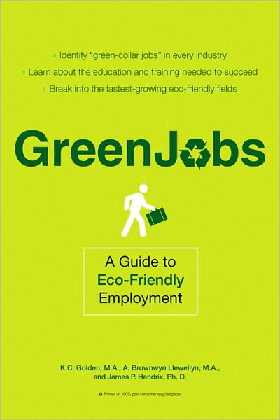 Cover for A. Bronwyn Llewellyn · Green Jobs: a Guide to Eco-friendly Employment (Paperback Book) (2008)