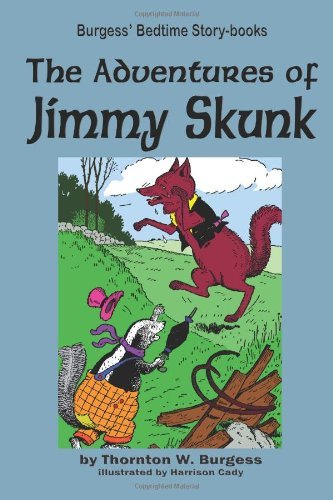 Cover for Thornton W Burgess · The Adventures of Jimmy Skunk (Paperback Book) (2010)