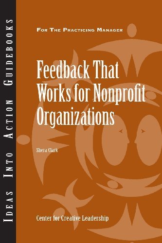 Cover for Shera Clark · Feedback That Works for Nonprofit Organizations (Pocketbok) (2013)