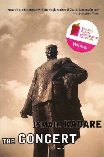 Cover for Ismail Kadare · The Concert: a Novel (Paperback Book) (2013)