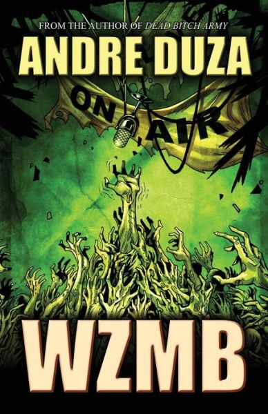 Wzmb - Andre Duza - Books - Deadite Press - 9781621051725 - December 1, 2014